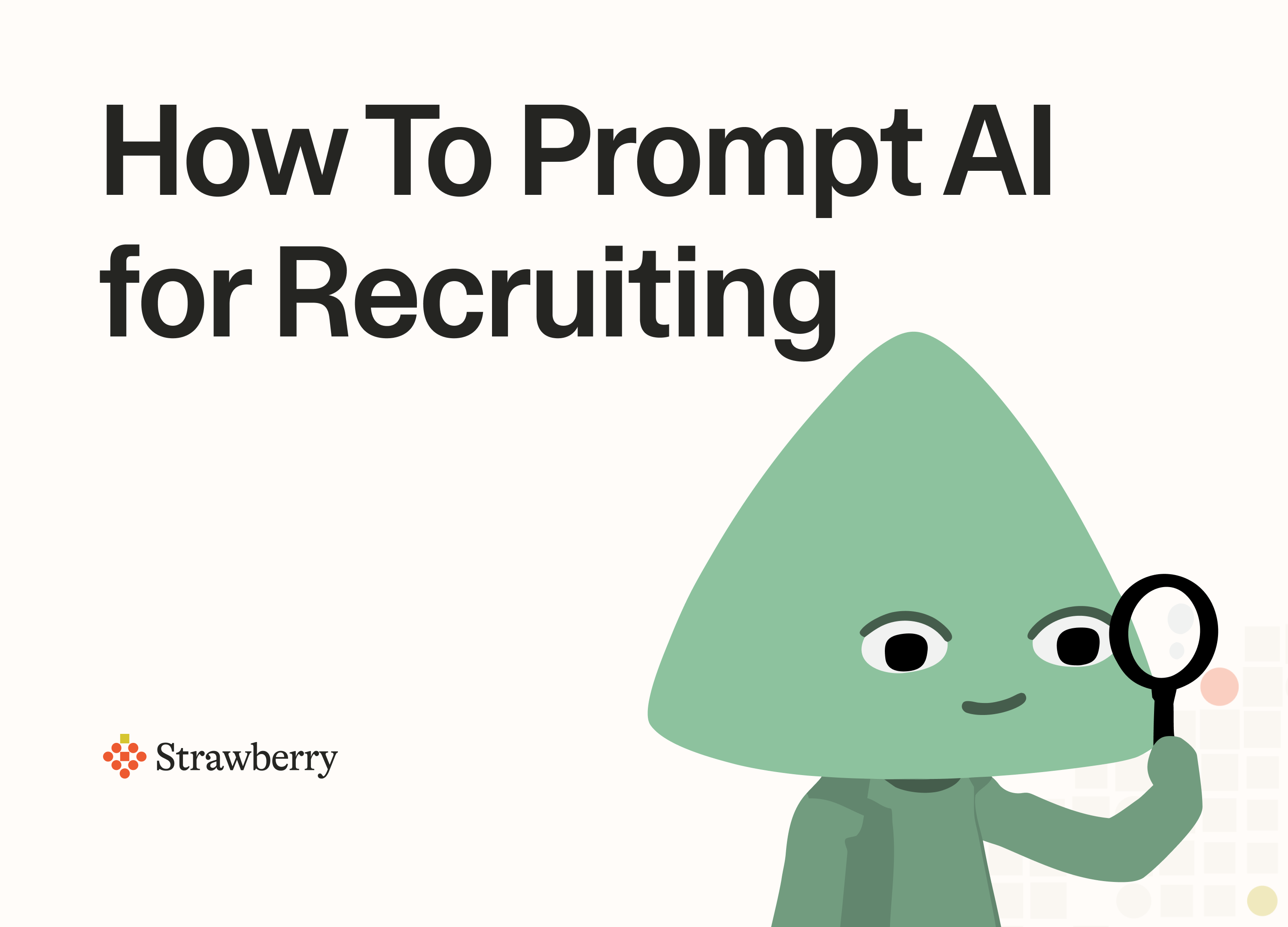 Recruiter using AI prompts with Strawberry